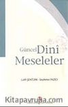 Güncel Dini Meseleler