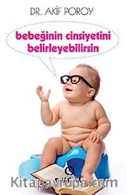Bebeğinin Cinsiyetini Belirleyebilirsin