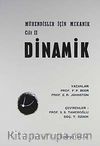 Dinamik & Mühendisler İçin Mekanik Cilt II