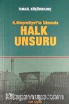 II. Meşrutiyet'in İlanında Halk Unsuru