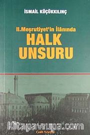 II. Meşrutiyet'in İlanında Halk Unsuru
