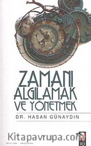 Zamanı Algılamak ve Yönetmek