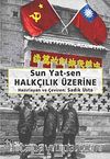 Halkçılık Üzerine