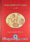 Türk Edebiyatı Tarihi I-IV