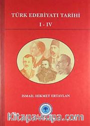 Türk Edebiyatı Tarihi I-IV