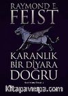 Karanlık Bir Diyara Doğru / Karanlık Savaş Efsanesi 2