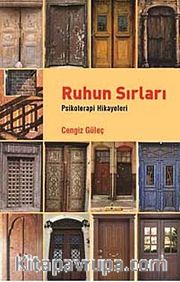 Ruhun Sırları <br /> Psikoterapi Hikayeleri