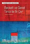 Beckett ve Genet Tanca'da Bir Çay