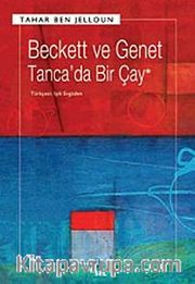 Beckett ve Genet Tanca'da Bir Çay