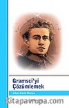 Gramsci'yi Çözümlemek