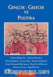 Gençlik-Gelecek ve Politika