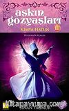 Aşkın Gözyaşları 3 / Kimya Hatun