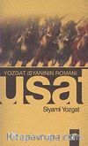 Usat & Yozgat İsyanının Romanı