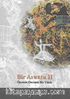 Bir Avuntu 2 & Ötesinin Ötesinde Bir Yürek