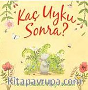 Kaç Uyku Sonra?