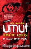 Umut & Anka'nın Uyanışı