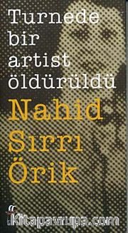Turnede Bir Artist Öldürüldü