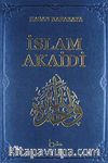 İslam Akaidi (Bez Cilt)