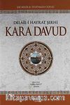Kara Davud & Delaili Hayrat Şerhi (Şamuha)