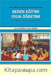 Okulöncesi Öğretmenliği Eğitiminde Beden Eğitimi Oyun Öğretimi