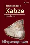 Yaşayan Efsane Xabze