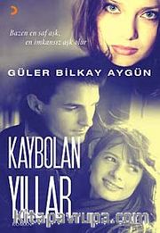 Kaybolan Yıllar