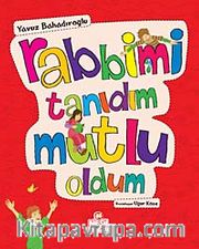 Rabbimi Tanıdım Mutlu Oldum