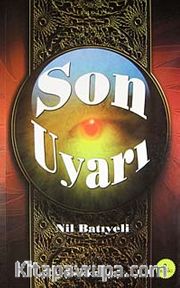 Son Uyarı