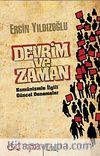 Devrim ve Zaman & Komünizmle İlgili Güncel Denemeler