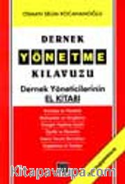 Dernek Yönetme Kılavuzu