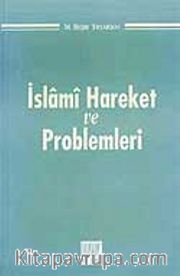 İslami Hareket ve Problemleri