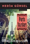 Paris Yazıları (Genişletilmiş Baskı)
