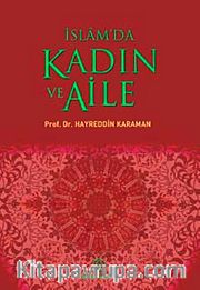 İslam'da Kadın ve Aile
