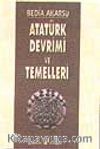 Atatürk Devrimi Ve Temelleri