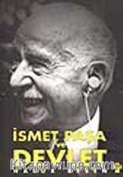 İsmet Paşa ve Devlet