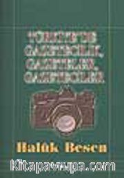 Türkiye' de Gazeteler - Gazetecilik - Gazeteciler