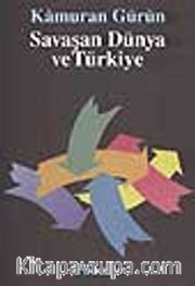Savaşan Dünya Ve Türkiye