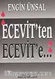Ecevit' ten Ecevit' e