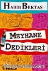 Meyhane Dedikleri
