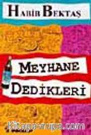 Meyhane Dedikleri