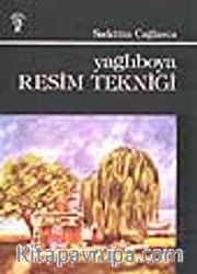 Yağlıboya Resim Tekniği