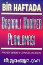 Bir Haftada Başarılı Kariyer Planlaması