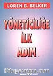 Yöneticiliğe İlk Adım