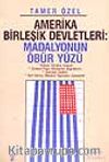 ABD Madalyonun Öbür Yüzü