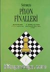 Satrançta Piyon Finalleri