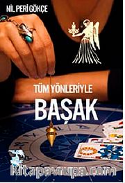 Tüm Yönleriyle Başak