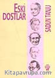 Eski Dostlar