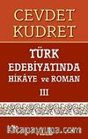 Türk Edebiyatında Hikaye Ve Roman 3