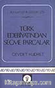 Türk Edebiyatından Seçme Parçalar