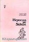 Heyecan Ve Sükun